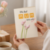The Best Mum Tulip Greeting Card